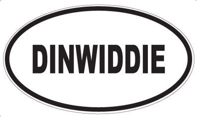 DINWIDDIE - Oval Magnet