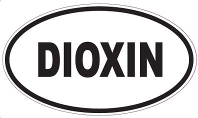 DIOXIN - Oval Sticker
