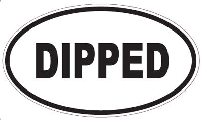 DIPPED - Oval Sticker