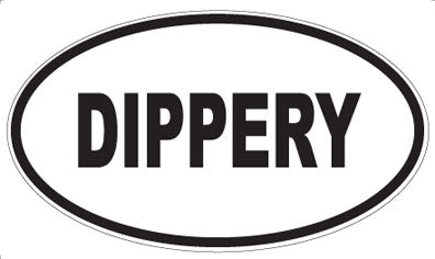 DIPPERY - Oval Sticker