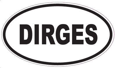 DIRGES - Oval Sticker