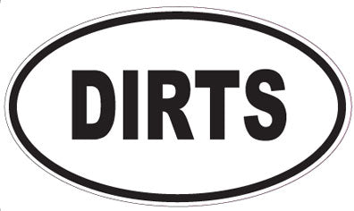 DIRTS - Oval Sticker