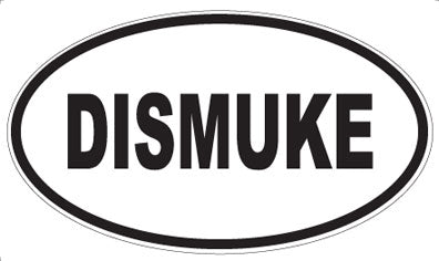 DISMUKE - Oval Sticker