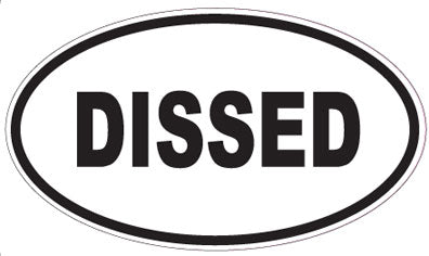 DISSED - Oval Sticker