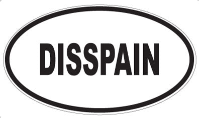 DISSPAIN - Oval Sticker