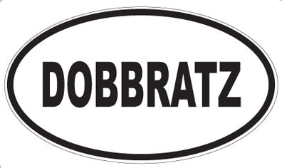 DOBBRATZ - Oval Magnet