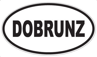 DOBRUNZ - Oval Magnet
