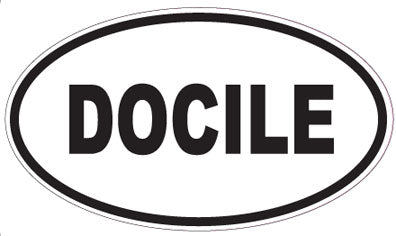 DOCILE - Oval Sticker