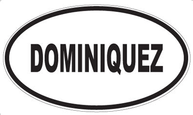 DOMINIQUEZ - Oval Magnet