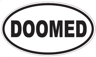 DOOMED - Oval Sticker