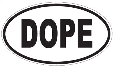 DOPE - Oval Sticker