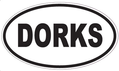 DORKS - Oval Sticker