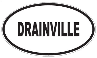 DRAINVILLE - Oval Magnet
