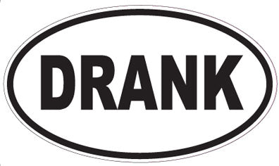 DRANK - Oval Sticker