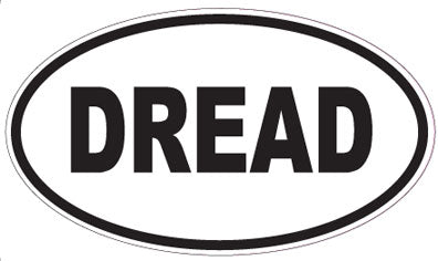 DREAD - Oval Magnet
