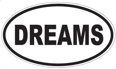 DREAMS - Oval Sticker