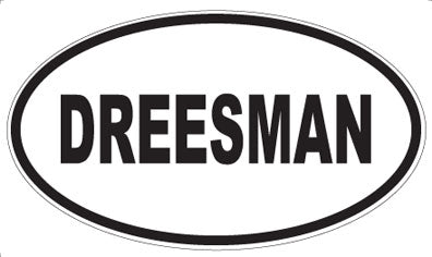 DREESMAN - Oval Magnet