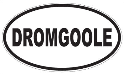 DROMGOOLE - Oval Magnet