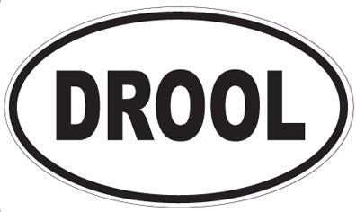 DROOL - Oval Sticker