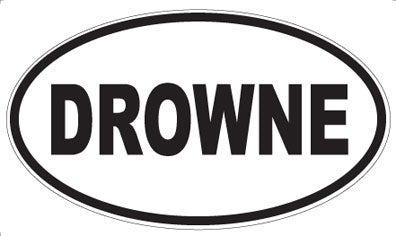 DROWNE - Oval Magnet