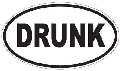DRUNK - Oval Magnet