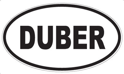 DUBER - Oval Sticker
