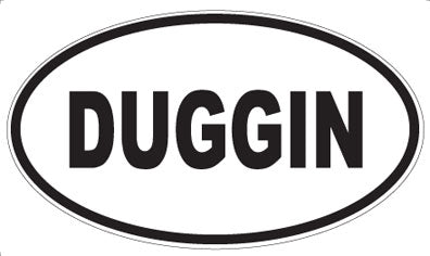 DUGGIN - Oval Sticker