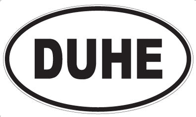 DUHE - Oval Sticker