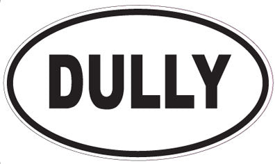 DULLY - Oval Sticker