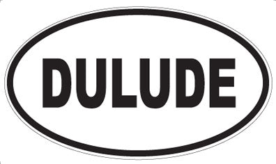 DULUDE - Oval Sticker
