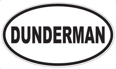 DUNDERMAN - Oval Sticker