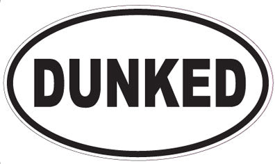DUNKED - Oval Sticker