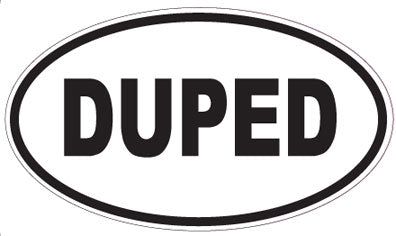 DUPED - Oval Magnet