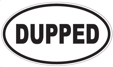 DUPPED - Oval Sticker