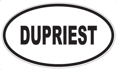 DUPRIEST - Oval Sticker