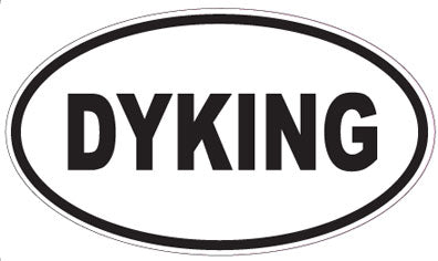 DYKING - Oval Sticker