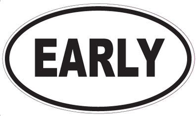EARLY - Oval Sticker