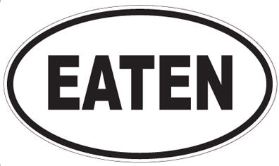 EATEN - Oval Magnet