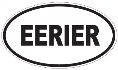EERIER - Oval Sticker