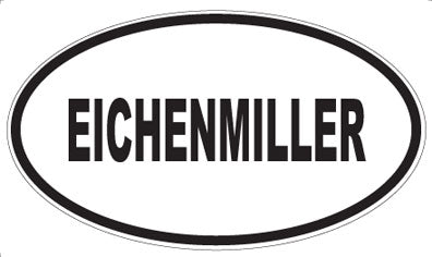EICHENMILLER - Oval Sticker
