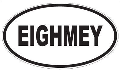 EIGHMEY - Oval Magnet