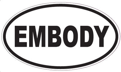 EMBODY - Oval Sticker