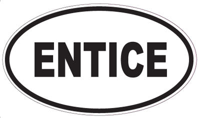 ENTICE - Oval Sticker