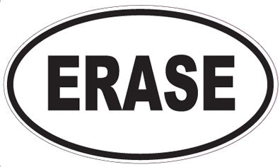 ERASE - Oval Sticker