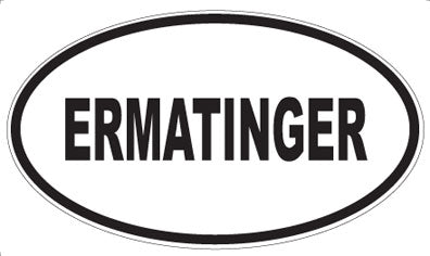 ERMATINGER - Oval Magnet