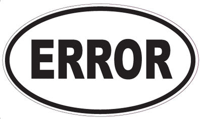 ERROR - Oval Magnet