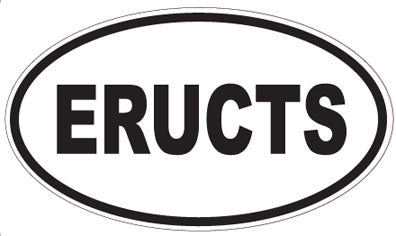 ERUCTS - Oval Sticker
