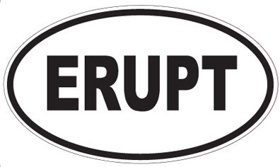 ERUPT - Oval Magnet