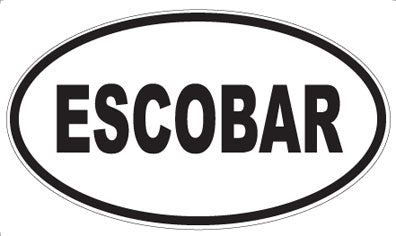 ESCOBAR - Oval Magnet