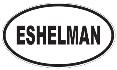 ESHELMAN - Oval Magnet